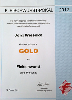 Fleischwurst-Pokal 2012
Auszeichnung in Gold